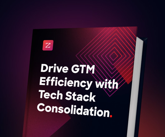 Drive GTM Efficiency with Tech Stack Consolidation